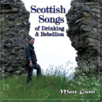 Scottish Song of Drinking & Rebellion